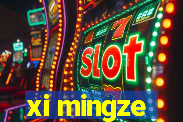 xi mingze